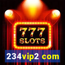 234vip2 com